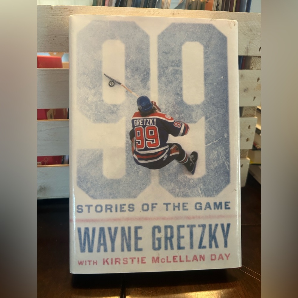 Wayne Gretzky 99 Stories Of The Game Book
